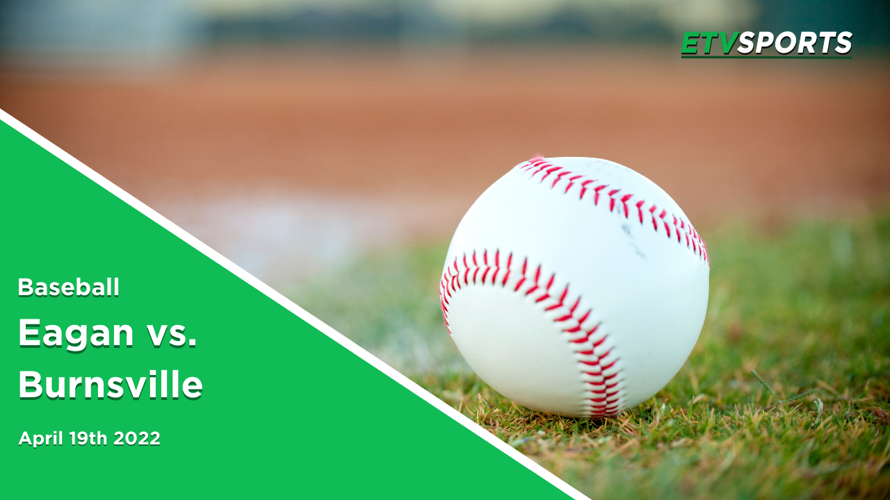 EHS Baseball vs. Burnsville