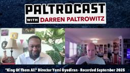Navigate to Paltrocast with Darren Paltrowitz